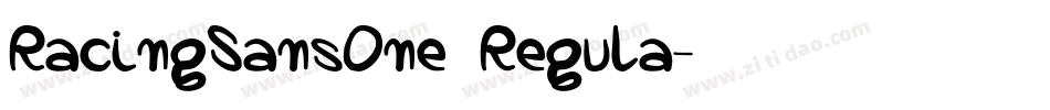 RacingSansOne Regula字体转换